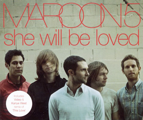 She will be loved Maroon5