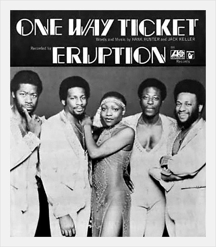 ☞ Eruption(이럽션) - One Way Ticket (편도승차권)